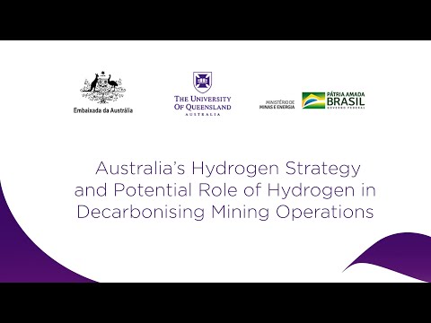 Australia’s Hydrogen Strategy and Potential Role of Hydrogen in Decarbonising Mining Operations