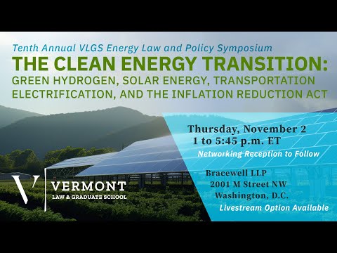 2023 VLGS Energy Symposium: Panel 1 - Renewable Hydrogen