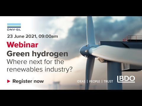 Green hydrogen: where next for the renewables industry? | BDO Webinar