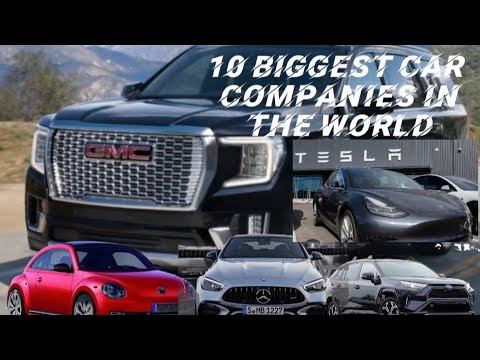 10 BIGGEST Car Companies in the world 🌎🌎🌎